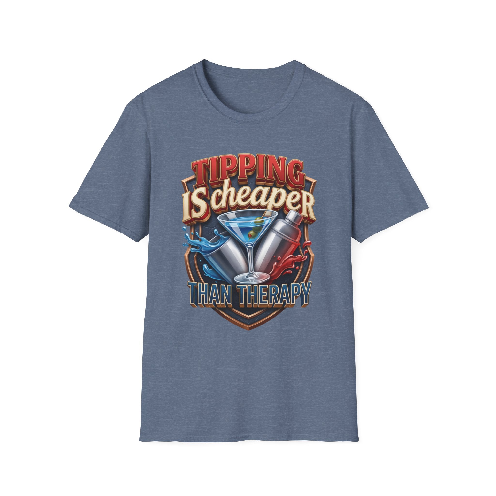 Tipping Is Cheaper Than Therapy Bartender print on the front of a Heather Indigo t-shirt, laid flat on white