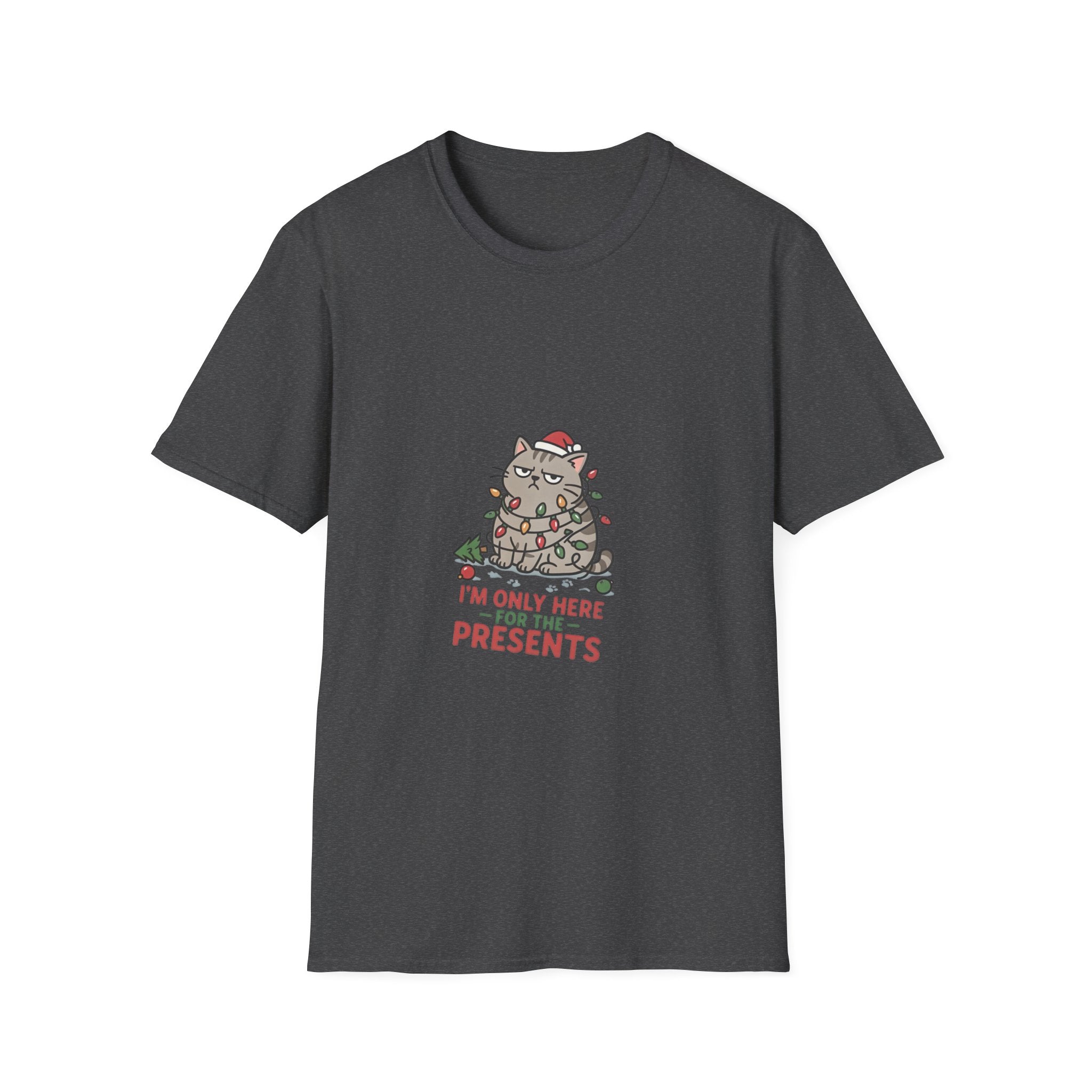 Funny Cat I'm Only Here for the Presents print on the front of a Dark Heather t-shirt, laid flat on white