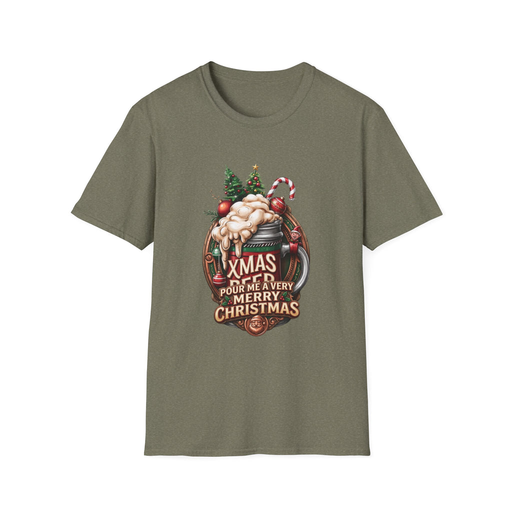 XMAS Beer Pour Me a Very Merry Christmas print on the front of a Heather Military Green t-shirt, laid flat on white