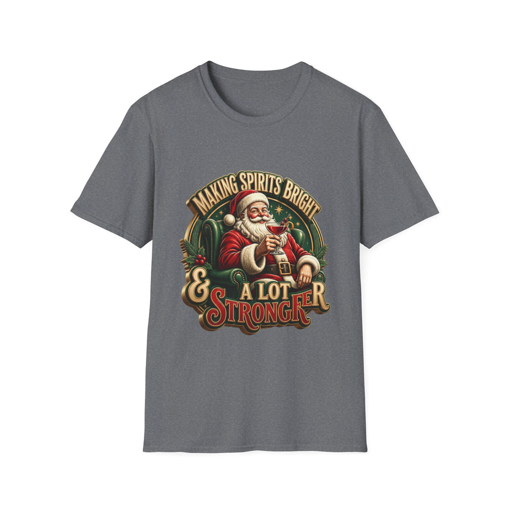 Making Spirits Bright and Stronger Santa print on the front of a Graphite Heather t-shirt, laid flat on white