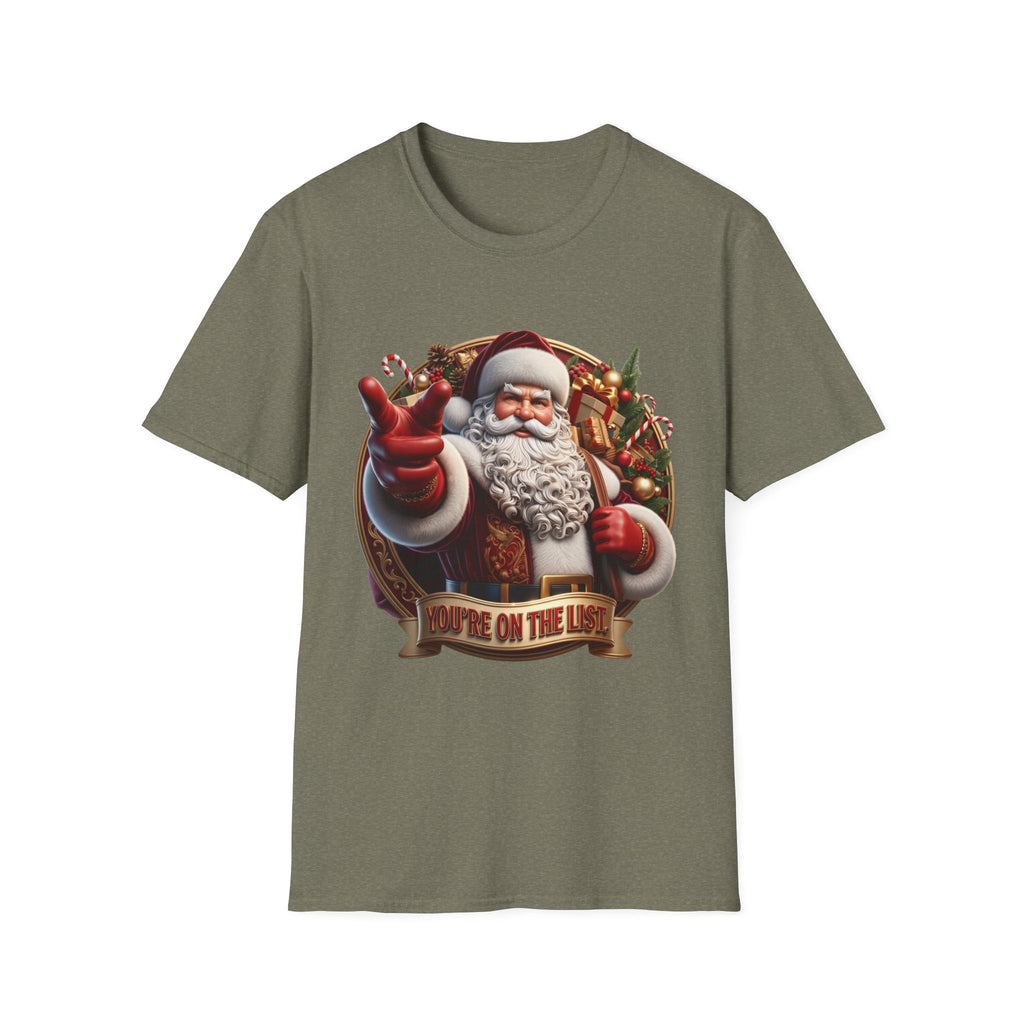 Santa You're On The List Pointing print on the front of a Heather Military Green t-shirt, laid flat on white