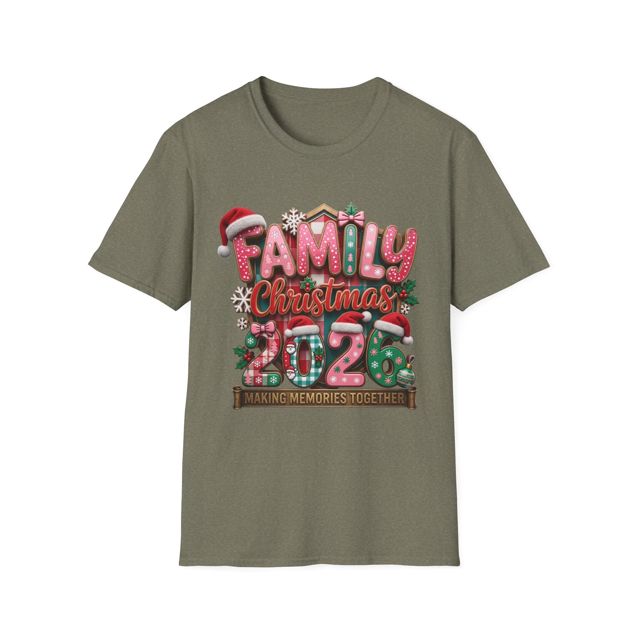 Family Christmas 2026 Making Memories Together print on the front of a Heather Military Green t-shirt, laid flat on white
