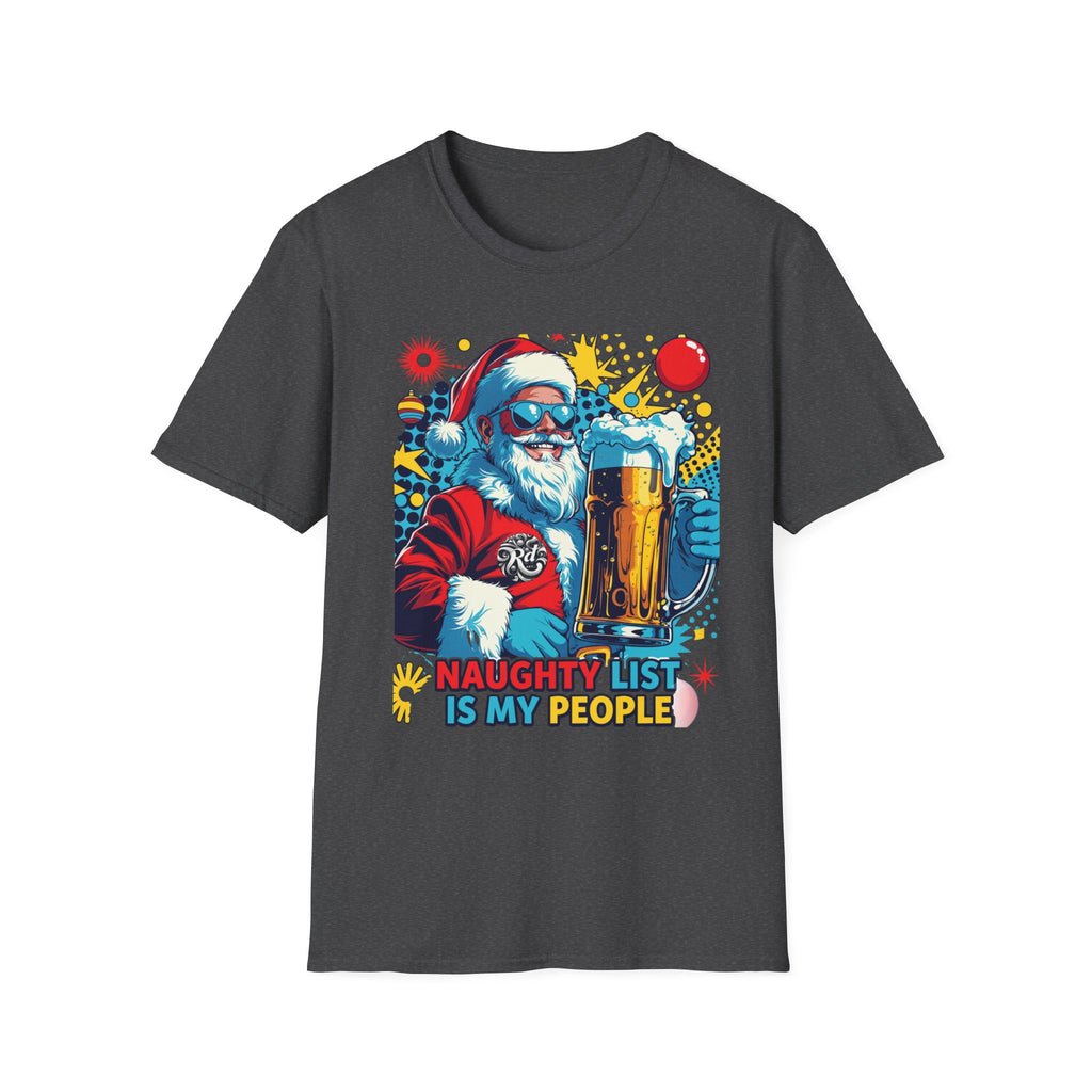 Naughty List Is My People Pop Art Santa Beer T-Shirt