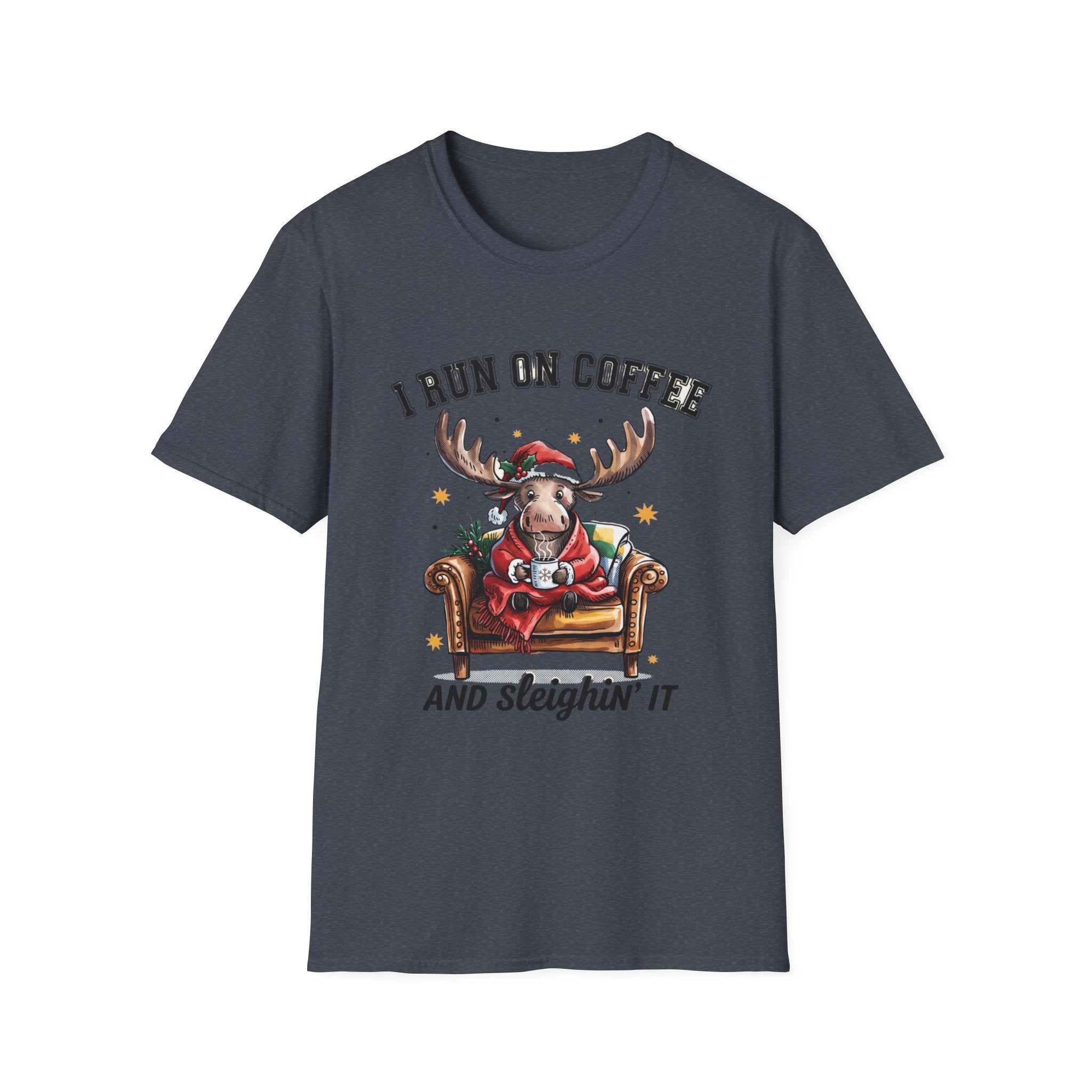 Moose I Run On Coffee and Sleighin' It print on the front of a Heather Navy t-shirt, laid flat on white