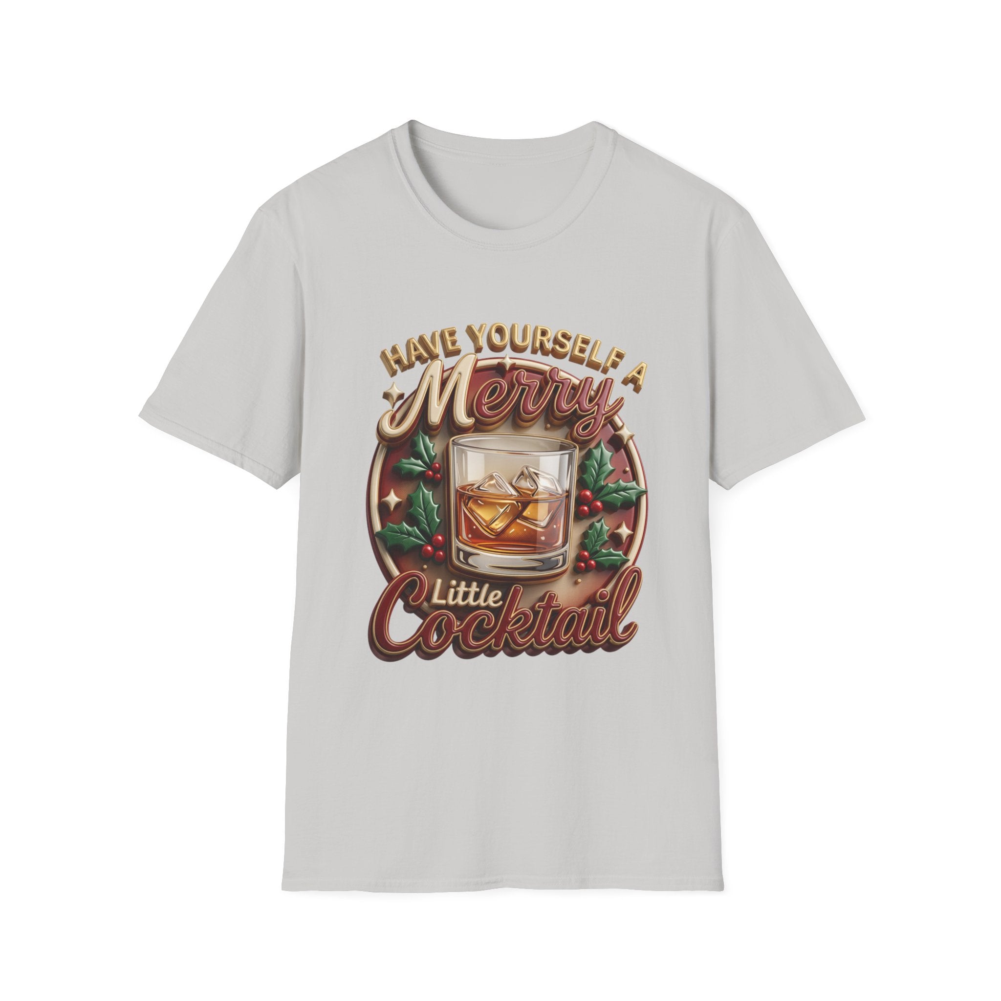 Have Yourself a Merry Little Cocktail print on the front of an Ice Grey t-shirt, laid flat on white