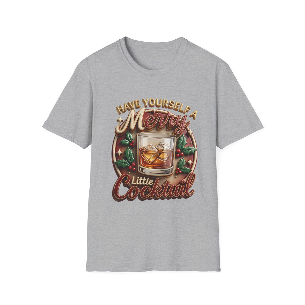 Have Yourself a Merry Little Cocktail print on the front of a Sport Grey t-shirt, laid flat on white