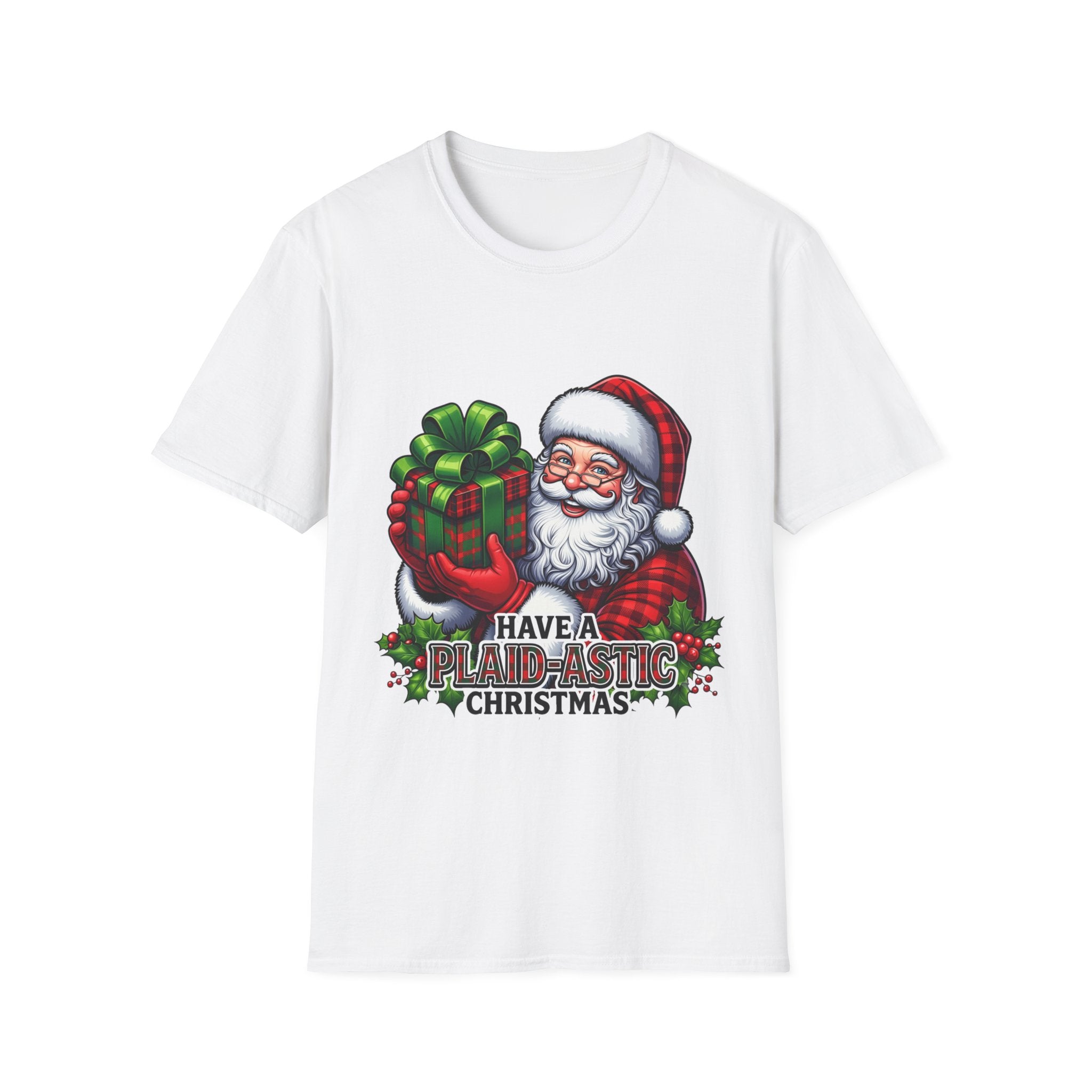 Santa Have a Plaid-astic print on the front of a White t-shirt, laid flat on white