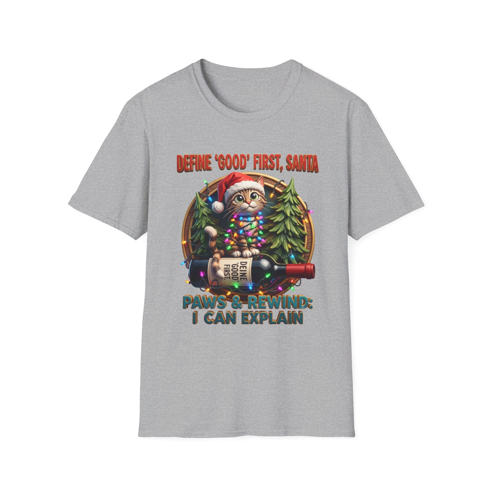 Define Good First Santa Funny Christmas Cat print on the front of a Sport Grey t-shirt, laid flat on white