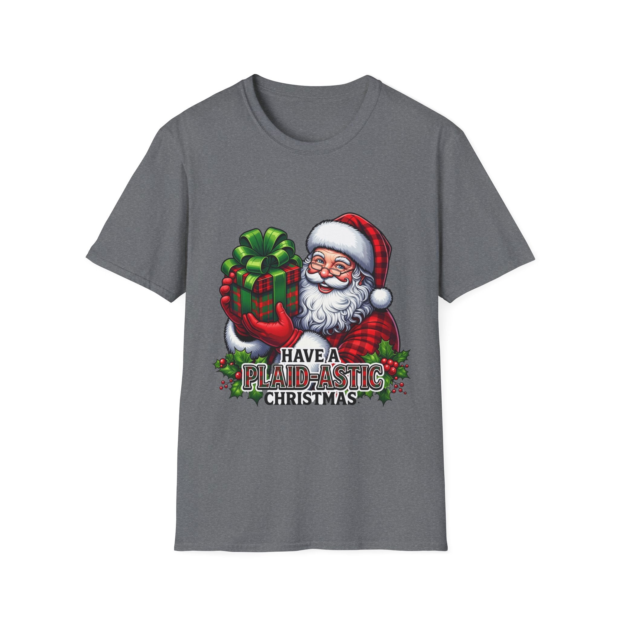 Santa Have a Plaid-astic print on the front of a Graphite Heather t-shirt, laid flat on white