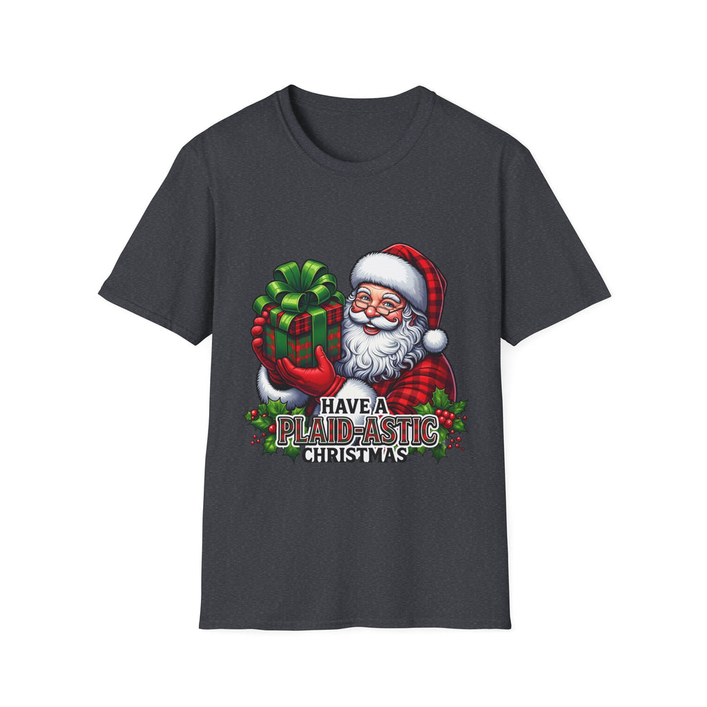 Santa Have a Plaid-astic print on the front of a Dark Heather Grey t-shirt, laid flat on white