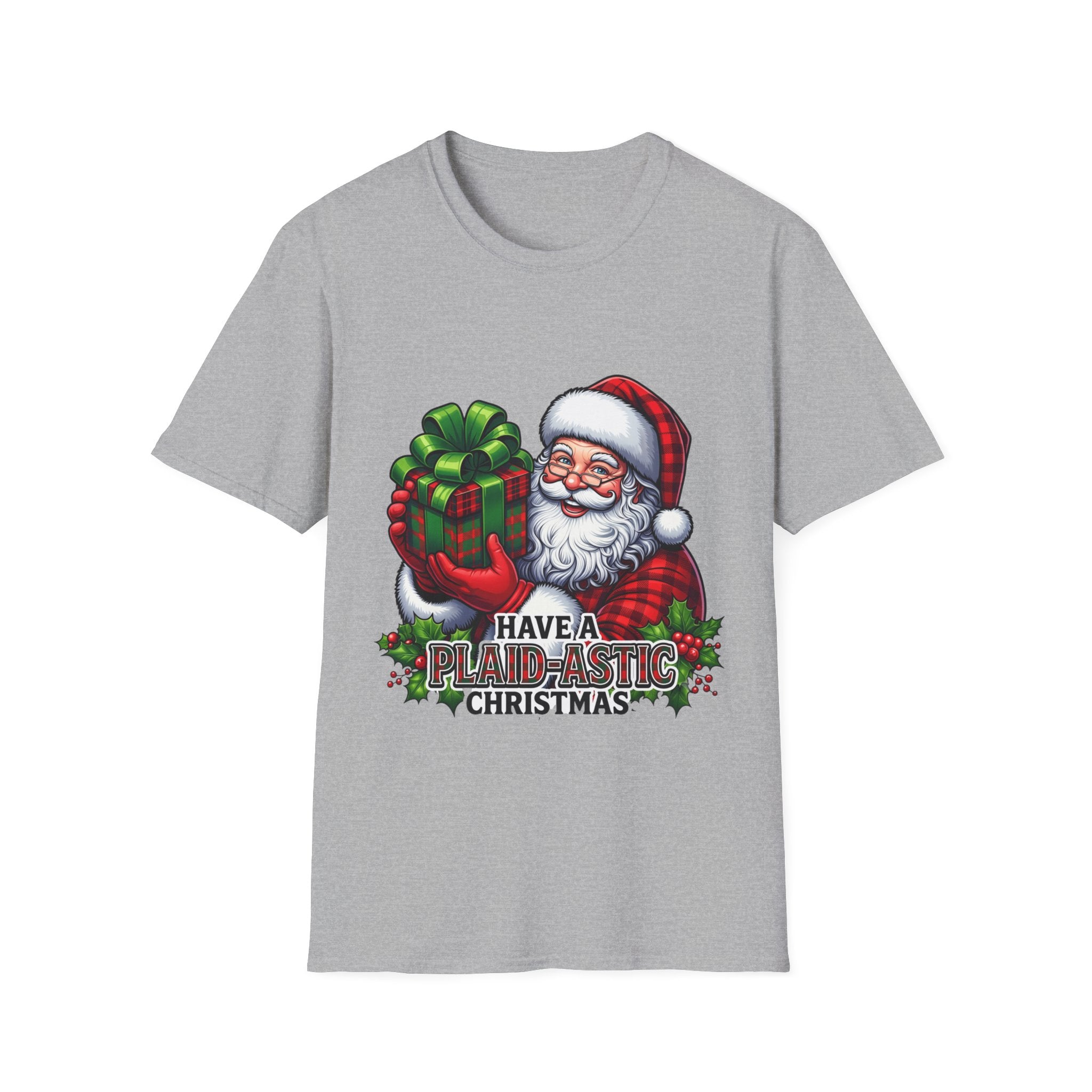 Santa Have a Plaid-astic print on the front of a Sport Grey t-shirt, laid flat on white