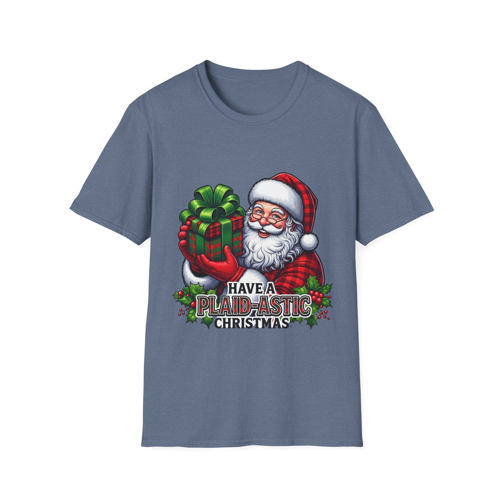 Santa Have a Plaid-astic print on the front of a Heather Indigo t-shirt, laid flat on white