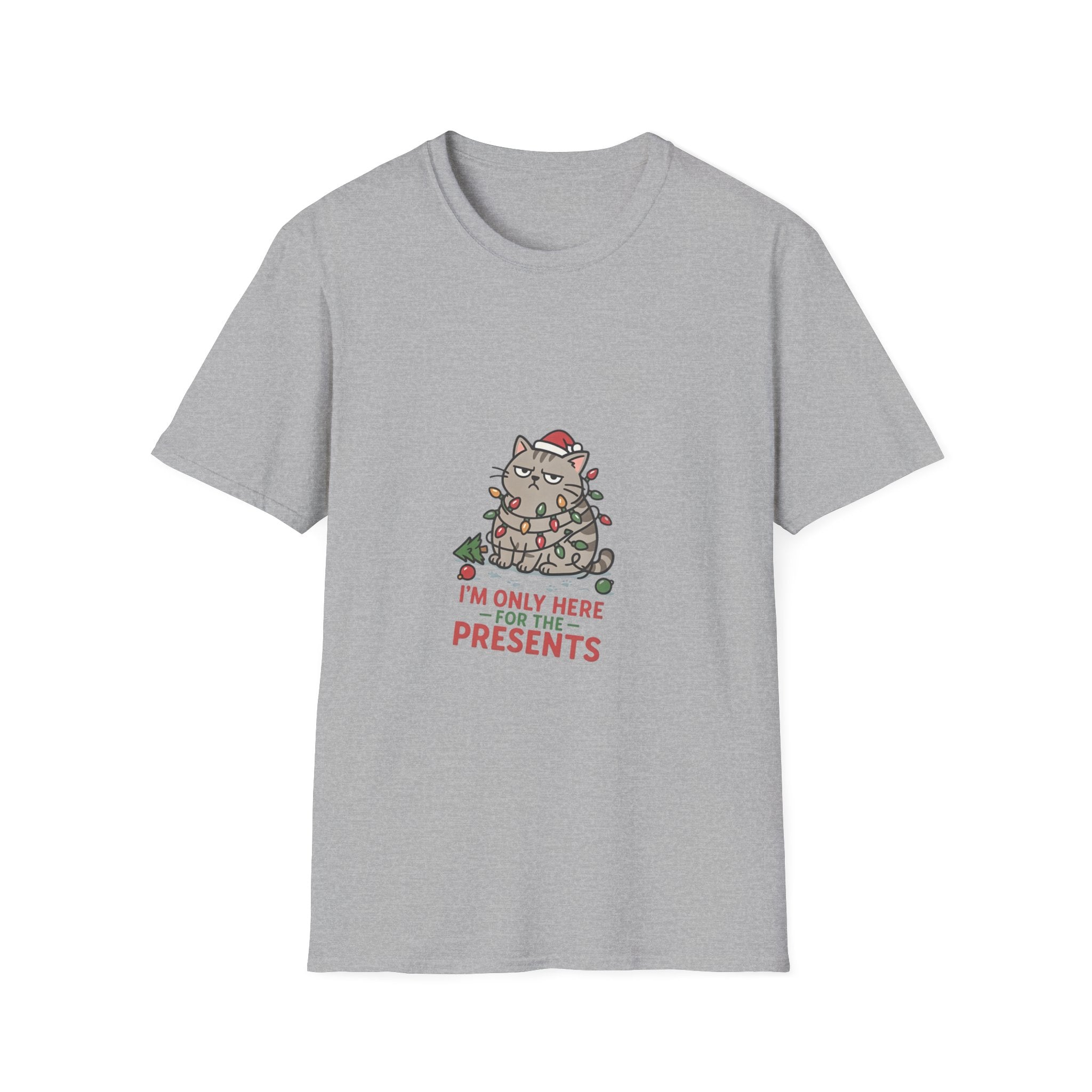 Funny Cat I'm Only Here for the Presents print on the front of a Sport Grey t-shirt, laid flat on white