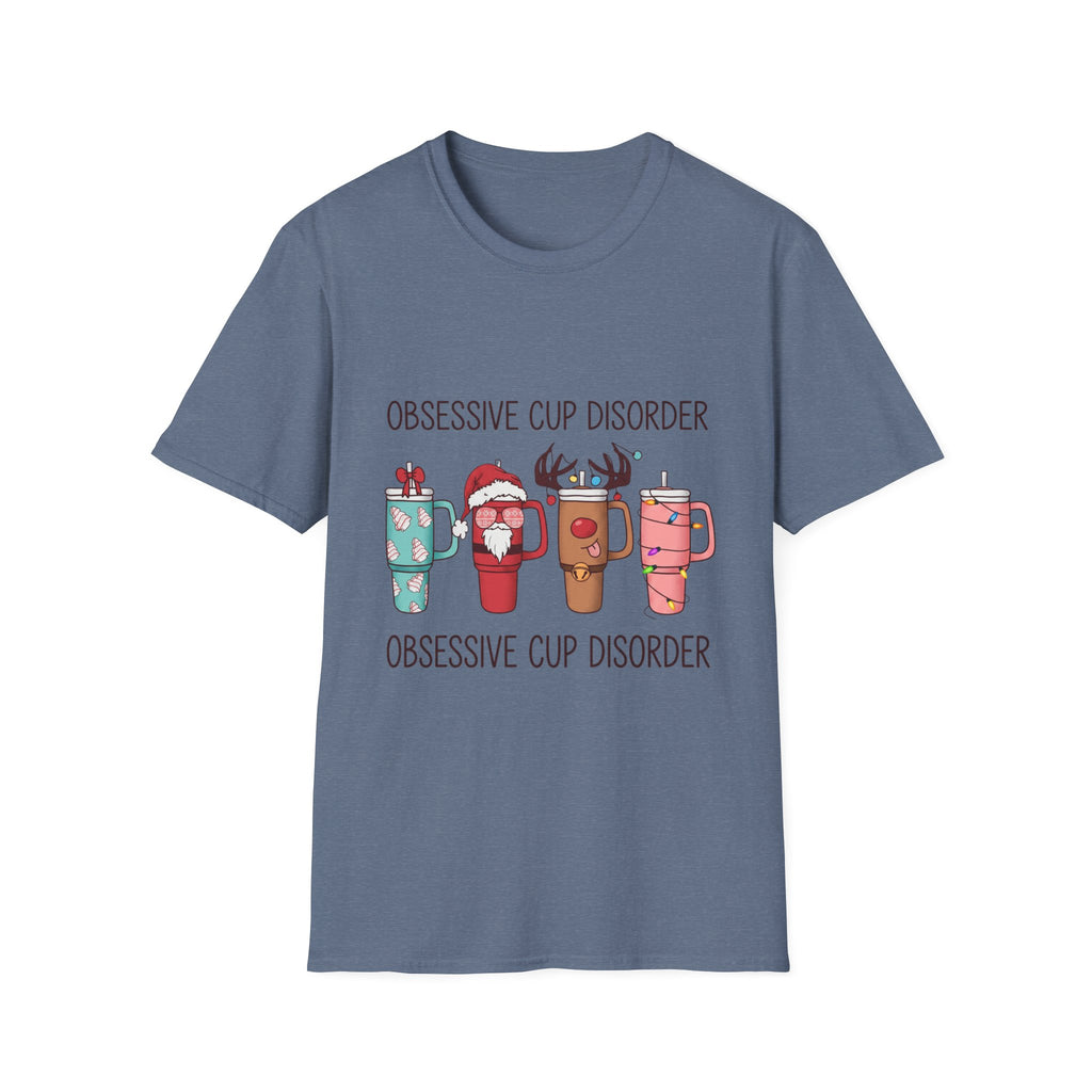 Obsessive Cup Disorder Funny Christmas Tumbler print on the front of a Heather Indigo t-shirt, laid flat on white