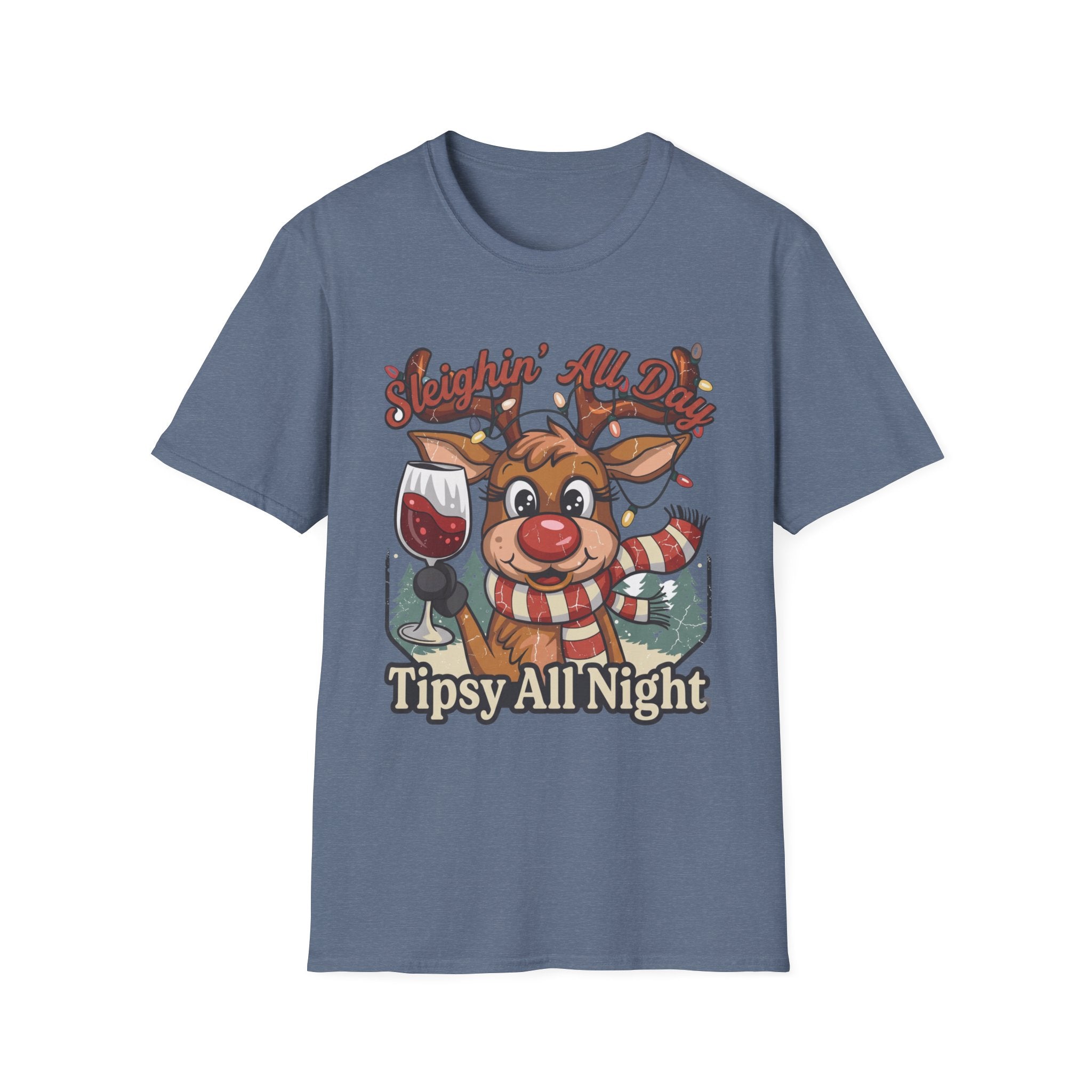 Reindeer Sleighin' All Day Tipsy All Night print on the front of a Heather Indigo t-shirt, laid flat on white