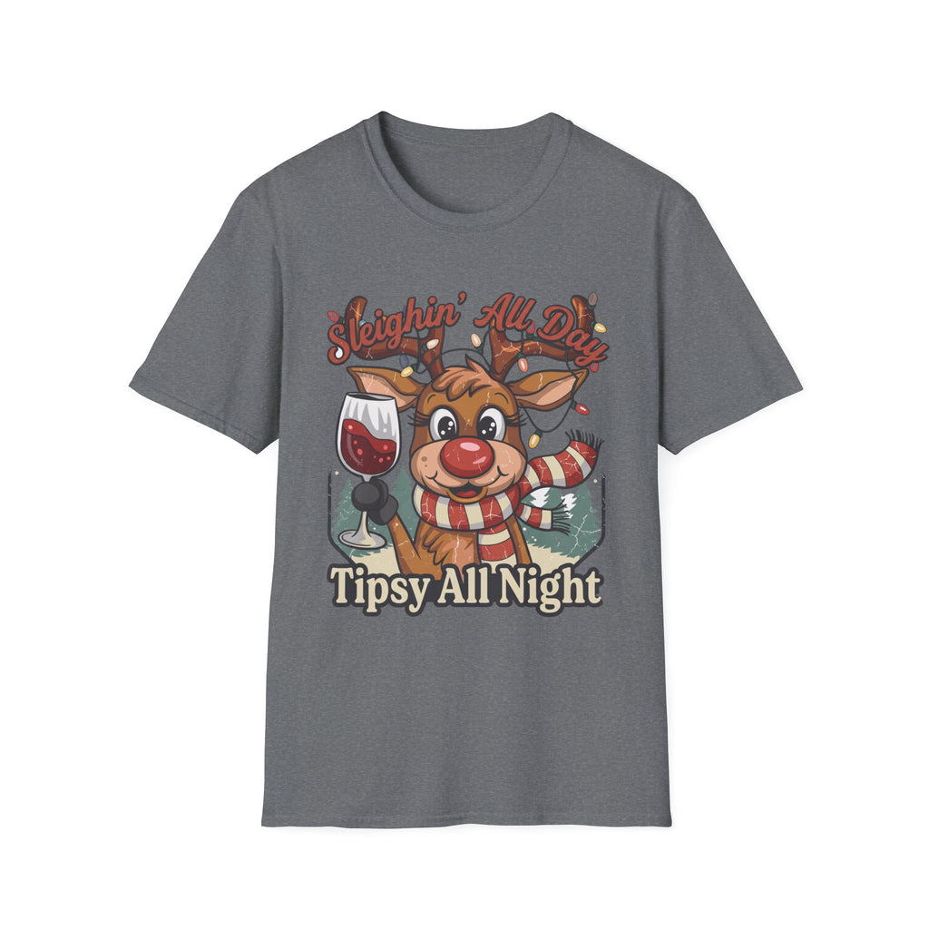 Reindeer Sleighin' All Day Tipsy All Night print on the front of a Graphite Heather t-shirt, laid flat on white