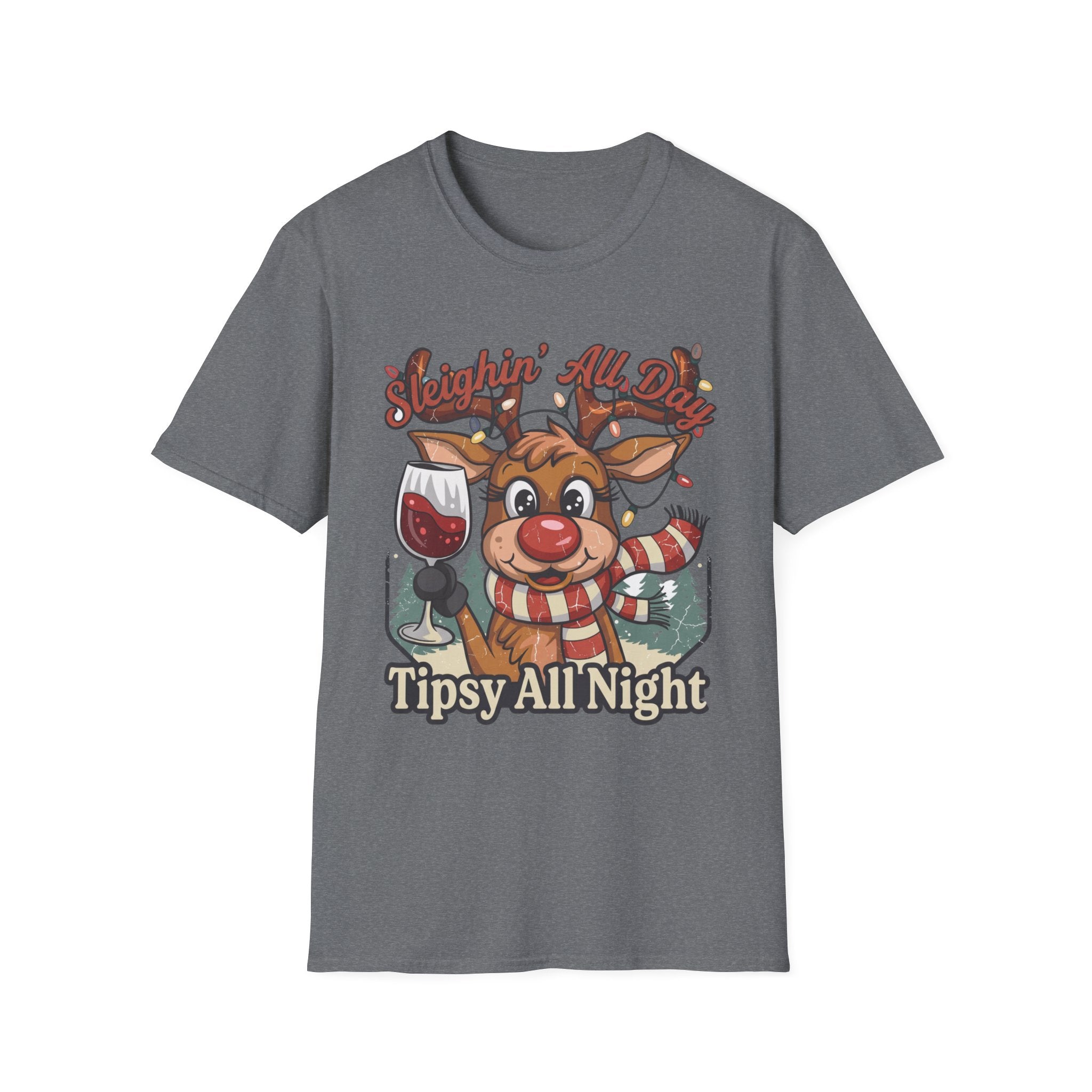 Reindeer Sleighin' All Day Tipsy All Night print on the front of a Graphite Heather t-shirt, laid flat on white