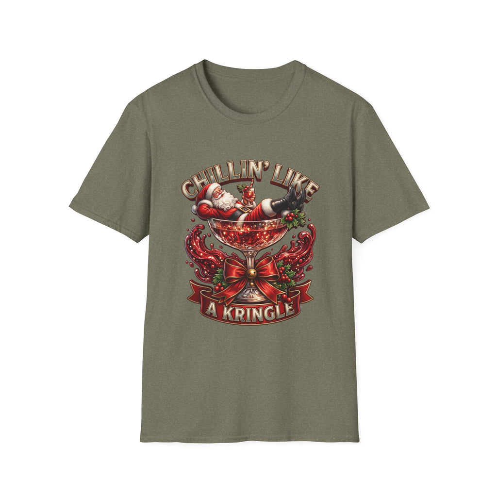 Chillin' Like a Kringle Santa print on the front of a Heather Military Green t-shirt, laid flat on white
