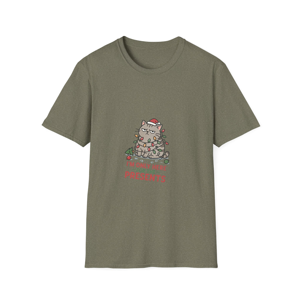 Funny Cat I'm Only Here for the Presents print on the front of a Heather Military Green t-shirt, laid flat on white