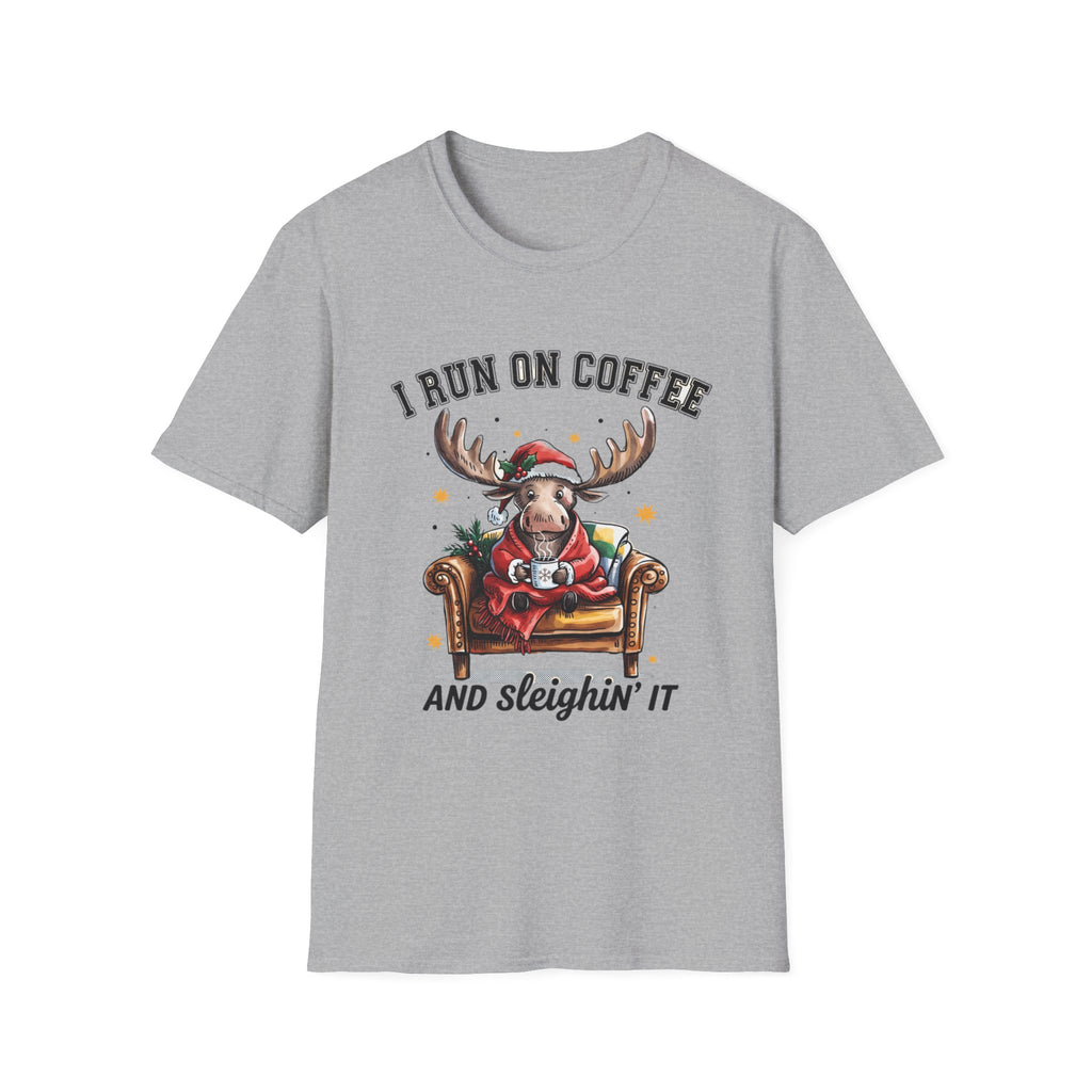 Moose I Run On Coffee and Sleighin' It print on the front of a Sport Grey t-shirt, laid flat on white