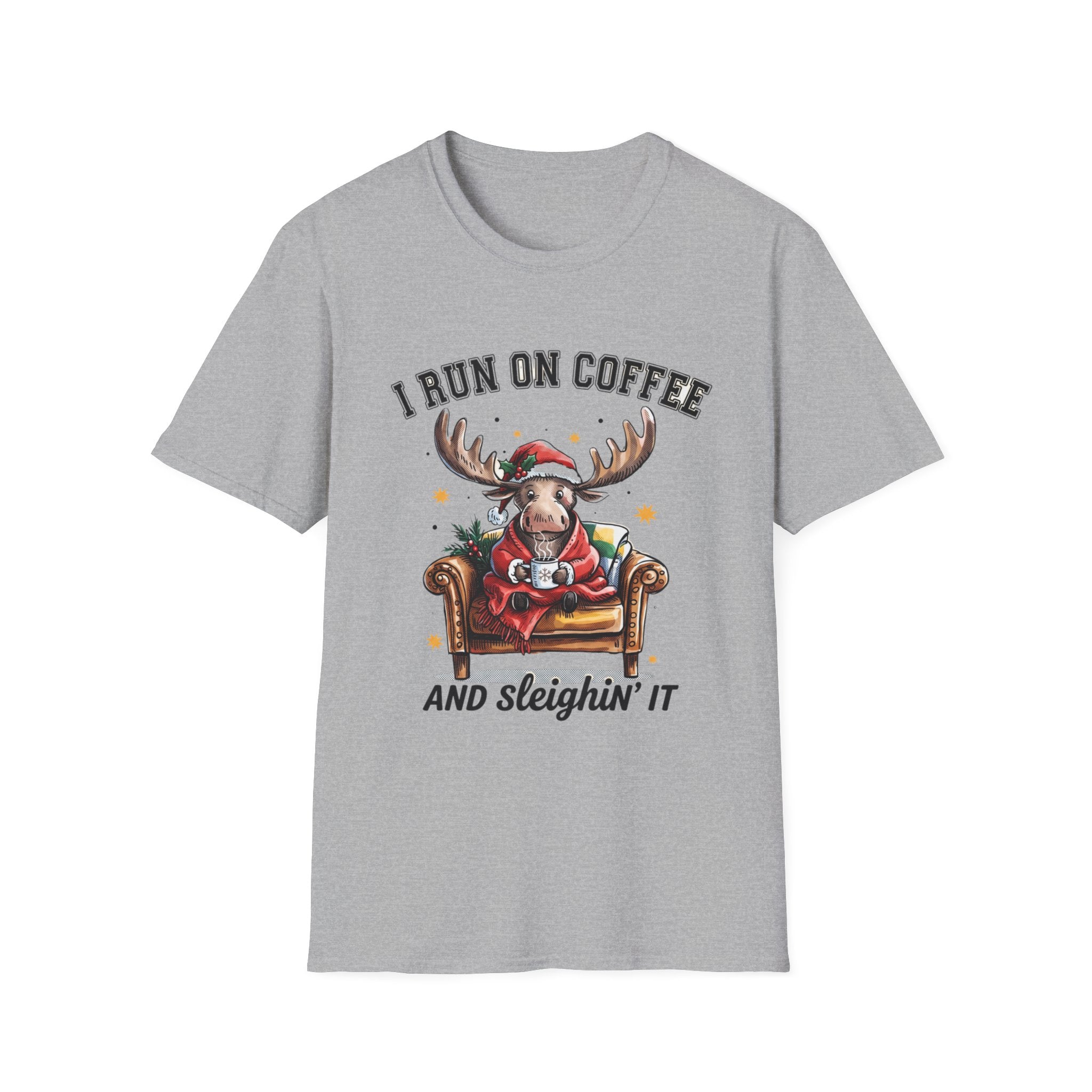 Moose I Run On Coffee and Sleighin' It print on the front of a Sport Grey t-shirt, laid flat on white